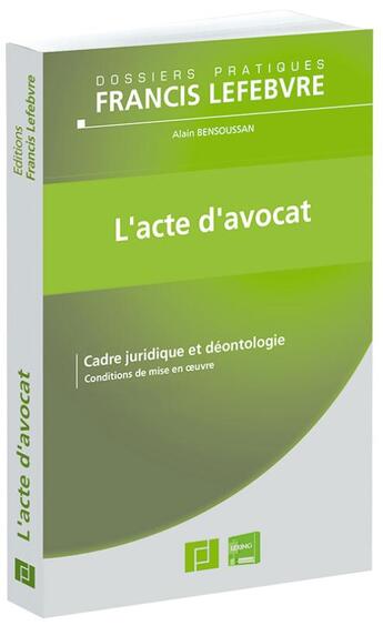 Couverture du livre « L'acte d'avocat » de  aux éditions Lefebvre