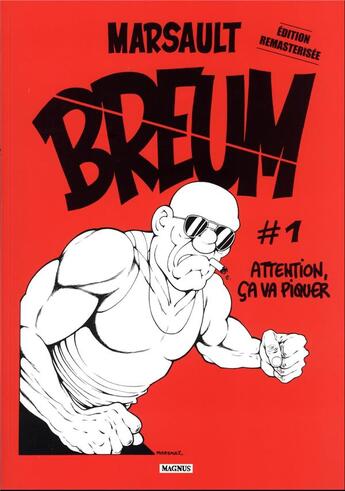 Couverture du livre « Breum Tome 1 : Attention, ça va piquer » de Marsault aux éditions Magnus