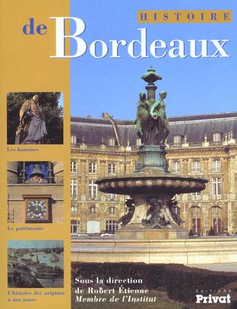 Couverture du livre « Histoire de bordeaux ; nouvelle edition » de Higounet C aux éditions Privat