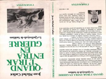 Couverture du livre « Quand l'Irak entra en guerre ; la Qadissiyah de Saddam » de Jean-Michel Cadiot aux éditions L'harmattan