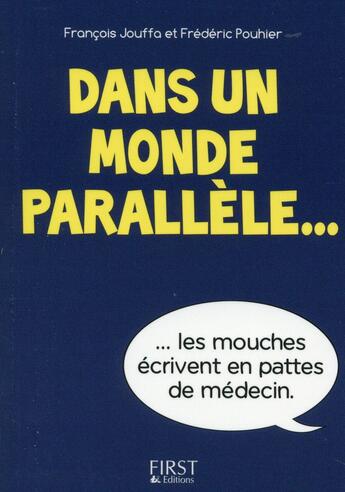 Couverture du livre « Dans un monde parallèle... » de Frederic Pouhier aux éditions First