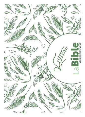 Couverture du livre « Bible du Semeur 2015, épis de blé, avec tranche blanche » de  aux éditions Excelsis