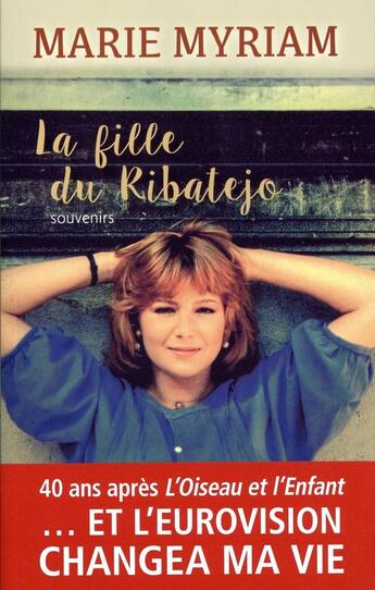 Couverture du livre « La fille du Ribatejo » de Marie Myriam aux éditions Archipel