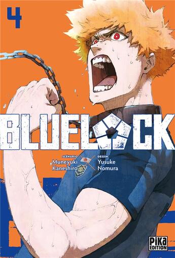 Couverture du livre « Blue lock Tome 4 » de Muneyuki Kaneshiro et Yusuke Nomura aux éditions Pika