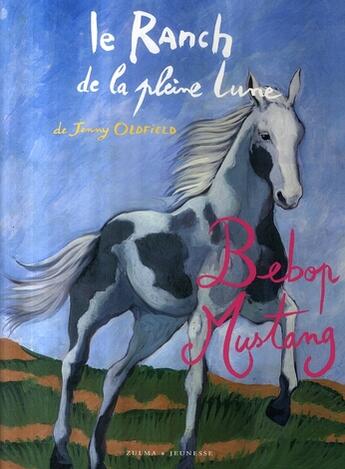 Couverture du livre « LE RANCH DE LA PLEINE LUNE Tome 15 » de Oldfield Jenny aux éditions Zulma