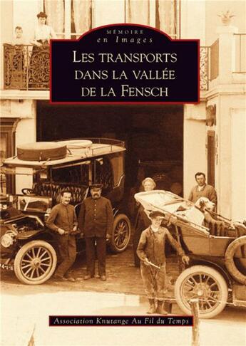 Couverture du livre « Les transports dans la vallée de la Fensch » de  aux éditions Editions Sutton