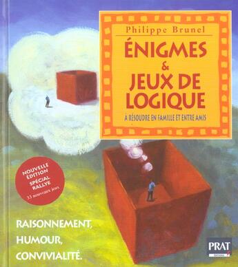 Couverture du livre « Enigmes et jeux de logique (édition 2003) » de Brunel/Mineraud aux éditions Prat