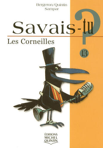 Couverture du livre « Les corneilles » de Alain M. Bergeron aux éditions Michel Quintin