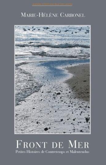 Couverture du livre « Front de mer » de Marie-Helene Carbonel aux éditions Baie Des Anges