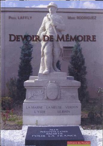 Couverture du livre « Devoir de mémoire » de Marc Rodriguez et Paul Laffly aux éditions Editions Du Poutan