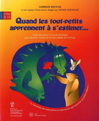 Couverture du livre « Quand tout-petits apprennent estimer » de Duclos aux éditions Sainte Justine