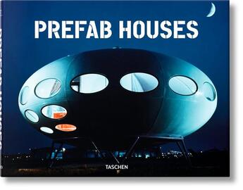 Couverture du livre « Prefab houses » de Peter Gossel aux éditions Taschen