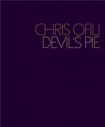 Couverture du livre « Chris ofili devil's pie » de Ofili Chris aux éditions Steidl