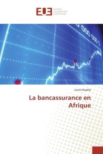 Couverture du livre « La bancassurance en afrique » de Nsadisi Lionel aux éditions Editions Universitaires Europeennes