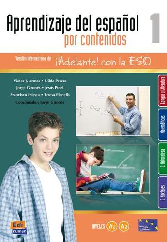 Couverture du livre « Aprendizaje des espanol por contenidos 1 ; alumno » de Jorge Girones Morcillo et Victor Jose Armas Hernandez et Francisco Iniesta Ferrer et Nilda Perera Viera et Planells Ibor aux éditions Edinumen