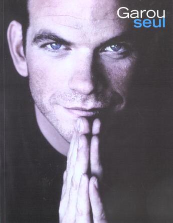 Couverture du livre « Garou Seul » de Garou aux éditions Carisch Musicom