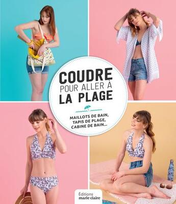 Couverture du livre « Coudre pour la plage » de  aux éditions Marie-claire