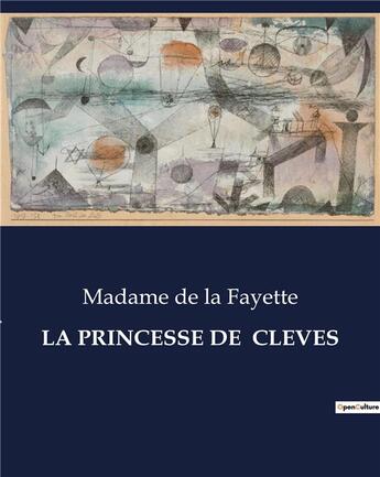 Couverture du livre « LA PRINCESSE DE CLEVES » de De La Fayette Madame aux éditions Culturea