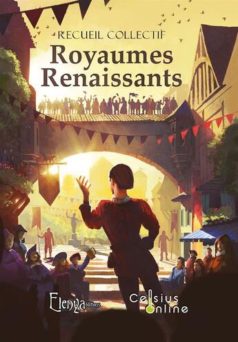 Couverture du livre « Royaumes renaissants » de  aux éditions Elenya éditions