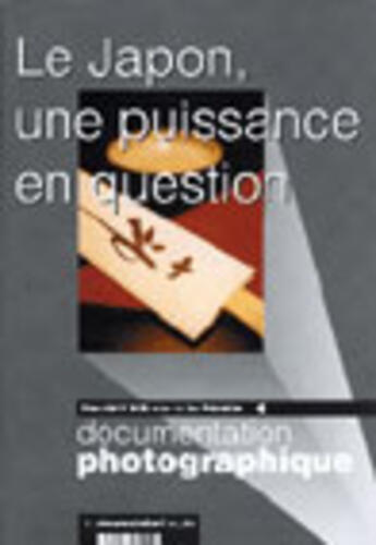 Couverture du livre « Japon une puissance en question (le) » de La Documentation Fra aux éditions Documentation Francaise