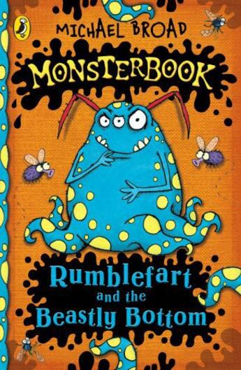 Couverture du livre « Monsterbook: Rumblefart and the Beastly Bottom » de Michael Broad aux éditions Penguin Books Ltd Digital