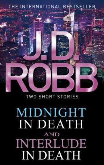 Couverture du livre « Midnight in Death/Interlude in Death » de Robb J D aux éditions Little Brown Book Group Digital