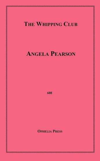 Couverture du livre « The Whipping Club » de Angela Pearson aux éditions Epagine