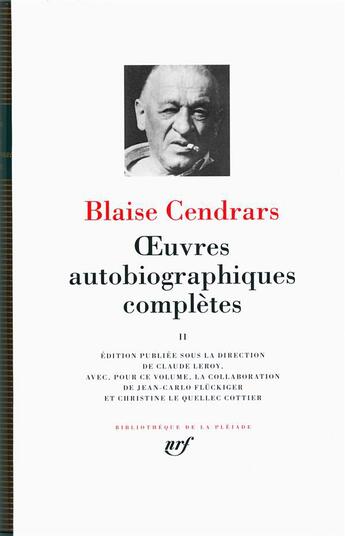 Couverture du livre « Oeuvres autobiographiques complètes t.2 » de Blaise Cendrars aux éditions Gallimard