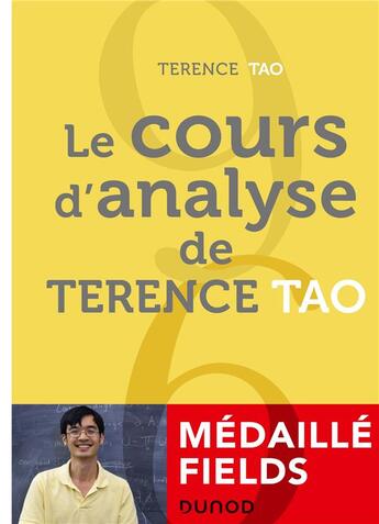 Couverture du livre « Le cours d'analyse de Terence Tao » de Terence Tao aux éditions Dunod