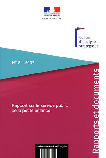 Couverture du livre « Rapport sur le service public de la petite enfance » de  aux éditions Documentation Francaise