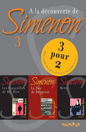 Couverture du livre « À la découverte de Simenon t.3 » de Georges Simenon aux éditions Omnibus