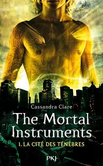 Couverture du livre « The mortal instruments ; la cité des ténèbres Tome 1 : la cité des ténèbres » de Cassandra Clare aux éditions Pocket Jeunesse
