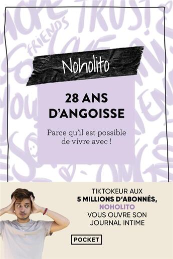 Couverture du livre « 28 ans d'angoisse : parce qu'il est possible de vivre avec ! » de Noholito aux éditions Pocket