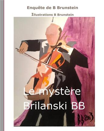 Couverture du livre « Le mystère Brilanski » de Brunstein Bernard aux éditions Books On Demand