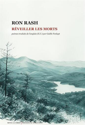 Couverture du livre « Réveiller les morts » de Ron Rash aux éditions Corlevour