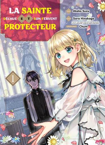 Couverture du livre « La sainte déchue et son fervent protecteur Tome 1 » de Suzu Akeko et Sora Hinokage aux éditions Komikku