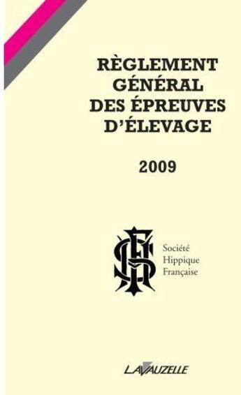 Couverture du livre « Règlement SHF 2009 » de Shf aux éditions Lavauzelle