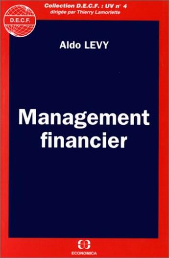 Couverture du livre « Management Financier » de Aldo Levy aux éditions Economica