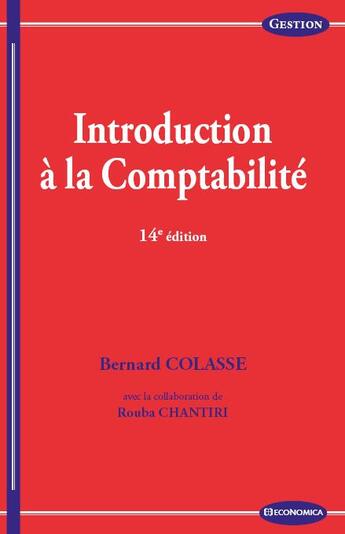 Couverture du livre « Introduction a la comptabilite, 14e ed. » de Chantiri/Colasse aux éditions Economica