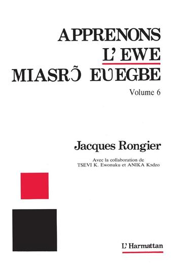 Couverture du livre « Apprenons l'ewe Tome 6 » de Jacques Rongier aux éditions L'harmattan