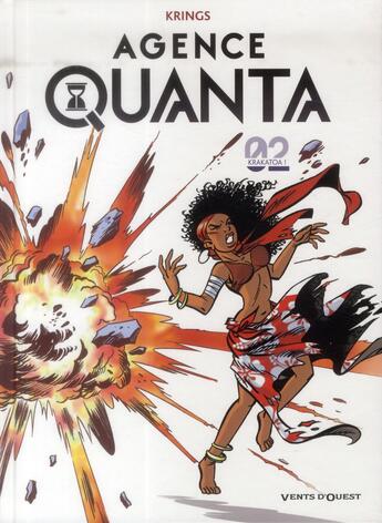Couverture du livre « Agence Quanta t.2 ; Krakatoa ! » de Jean-Marc Krings aux éditions Vents D'ouest