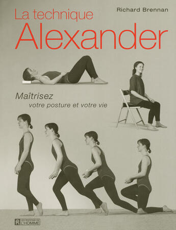 Couverture du livre « Technique alexander » de Brennan/Marwood aux éditions Editions De L'homme