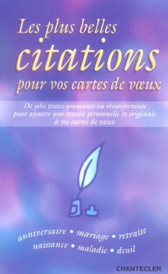 Couverture du livre « Les Plus Belles Citations Pour Vos Cartes De Voeux » de Gie Van Roosbroek aux éditions Chantecler