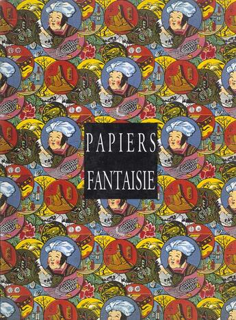 Couverture du livre « Papiers Fantaisies » de William Wheeler aux éditions Desclee De Brouwer