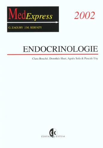 Couverture du livre « Endocrinologie/endocrinologie/collection med express » de Pascal Bouche aux éditions Estem