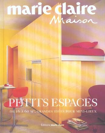 Couverture du livre « Petits Espaces » de  aux éditions Marie-claire