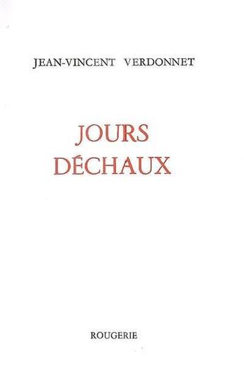 Couverture du livre « Jours dechaux » de Verdonnet Jean-V.T aux éditions Rougerie