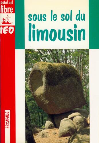 Couverture du livre « Sous Le Sol Du Limousin » de Hubert Bril aux éditions Ostal Del Libre