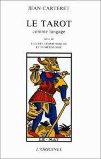 Couverture du livre « Le tarot comme language » de Carteret aux éditions Accarias-originel