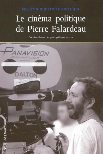 Couverture du livre « Le cinéma politique de Pierre Falardeau » de  aux éditions Vlb